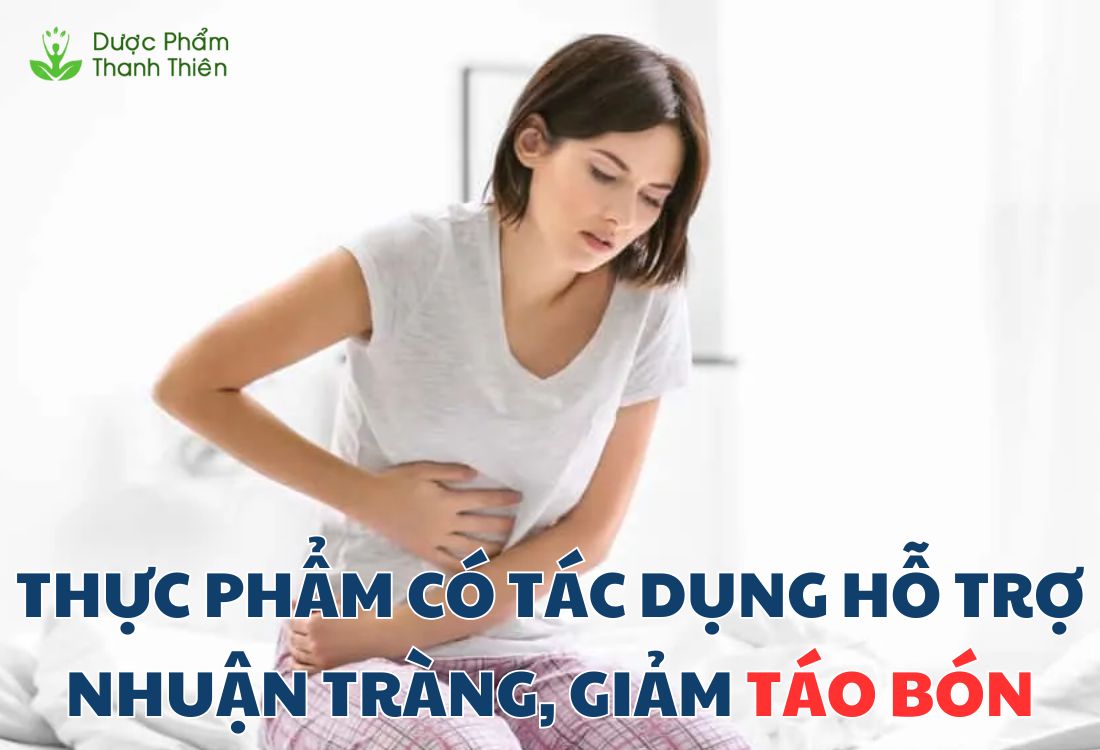 Thực phẩm hỗ trợ nhuận tràng